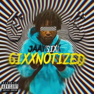 6IXXNOTIZED