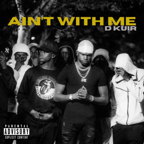 Ain't With Me | Boomplay Music