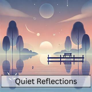 Quiet Reflections (Ambient Lo-Fi Beats for Peaceful Moments)