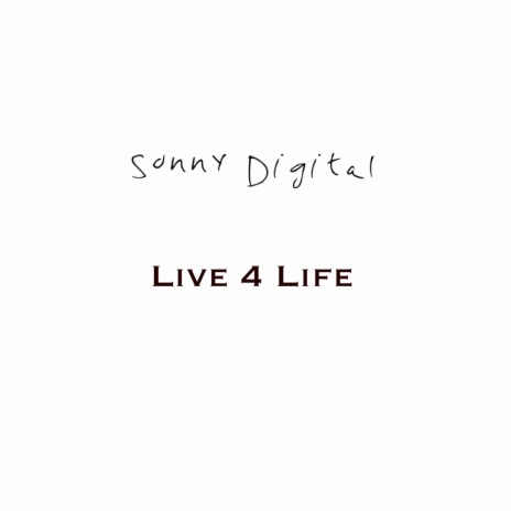 Live 4 Life | Boomplay Music