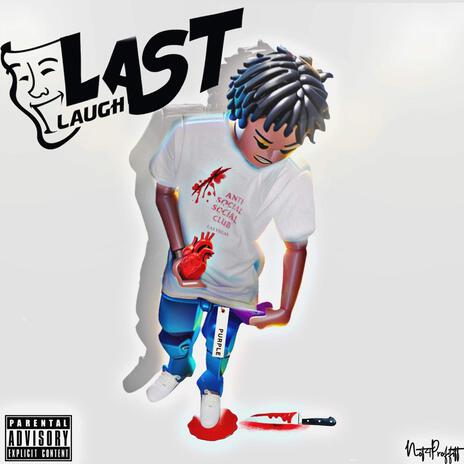 Last Laugh | Boomplay Music