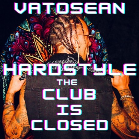 Hardstyle The Club Is Closed