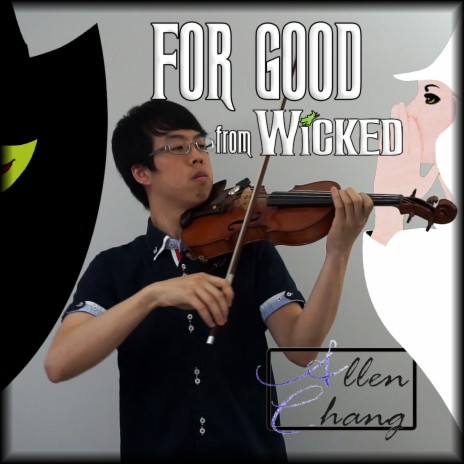 For Good (From Wicked) | Boomplay Music