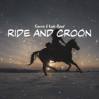 Ride and Croon: A Country Journey