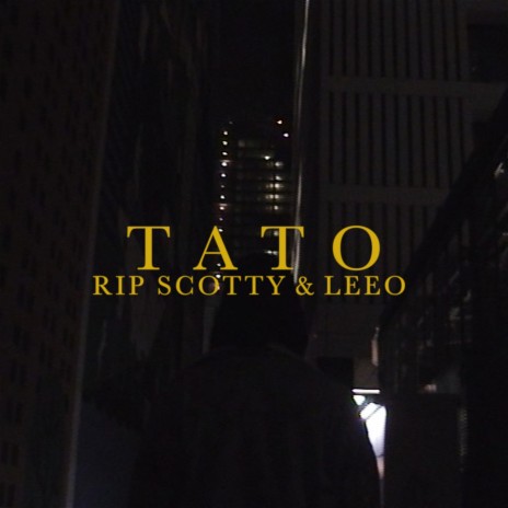 Tato ft. LEEO | Boomplay Music
