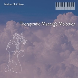 Therapeutic Massage Melodies