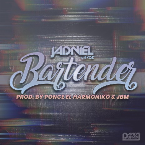 Bartender ft. Ponce El Harmoniko | Boomplay Music
