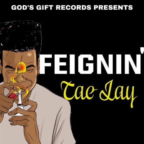 Feignin' | Boomplay Music