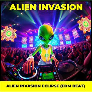 Alien Invasion Arrival EDM Mix