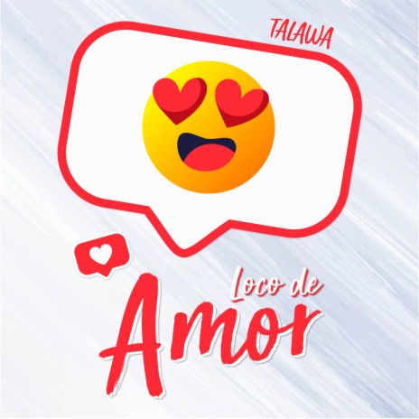 Loco de Amor | Boomplay Music