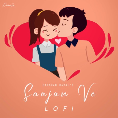 Saajan Ve Lofi (Remix) | Boomplay Music