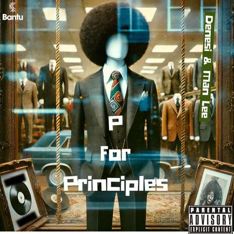 P for Principles ft. Man Lee | Boomplay Music