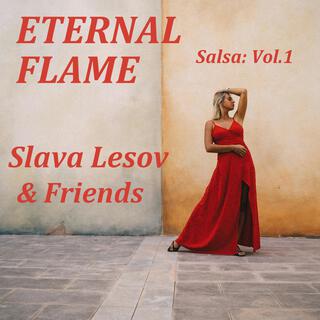 Eternal Flame, Salsa:, Vol. 1