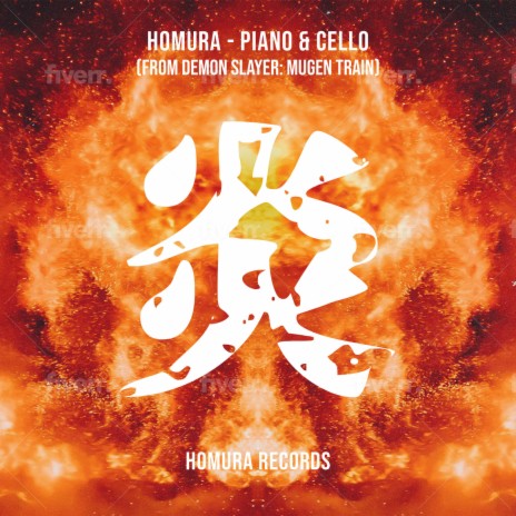 Homura (From ''demon Slayer: Mugen Train) Piano & Cello | Boomplay Music