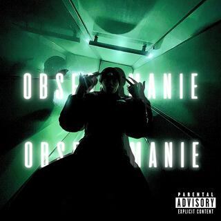 OBSESE/MANIE