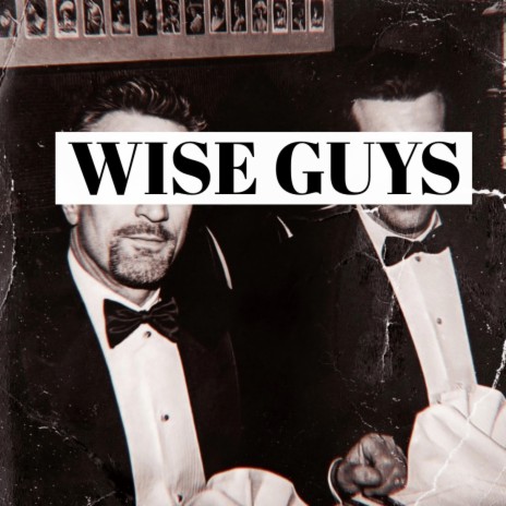 WISE GUYS ft. Leukazi