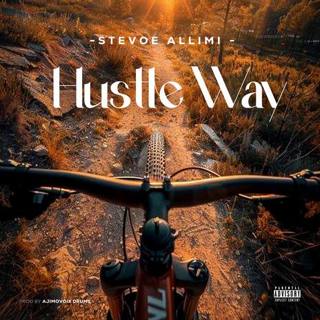 Hustle way | Boomplay Music