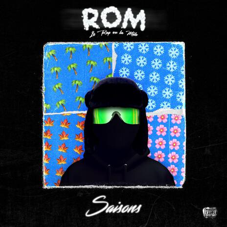 R.O.M#4 (Saisons) | Boomplay Music