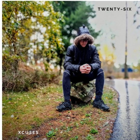 TWENTY-SIX | Boomplay Music