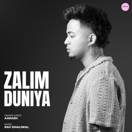 Zalim Duniya ft. Rav Dhaliwal | Boomplay Music