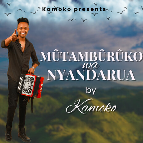 MÚTAMBÚRÚKO WA NYANDARÚA | Boomplay Music