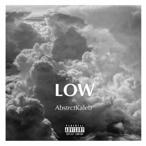 Low | Boomplay Music