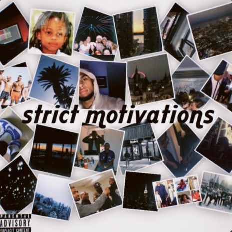 Strict Motivations | Boomplay Music