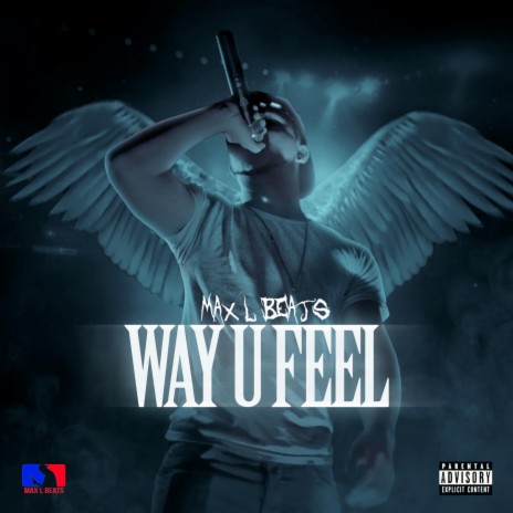 Way U Feel | Boomplay Music