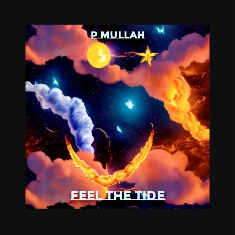 Feel The Tide | Boomplay Music