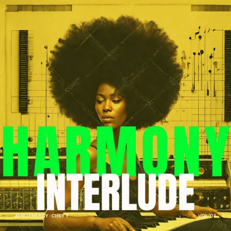 Harmony Interlude ft. CHEY Y | Boomplay Music