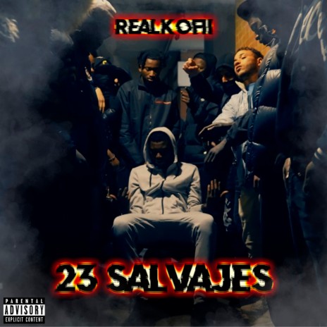 23 SALVAJES | Boomplay Music