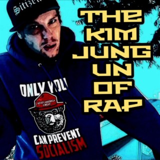 The Kim Jung Un Of Rap