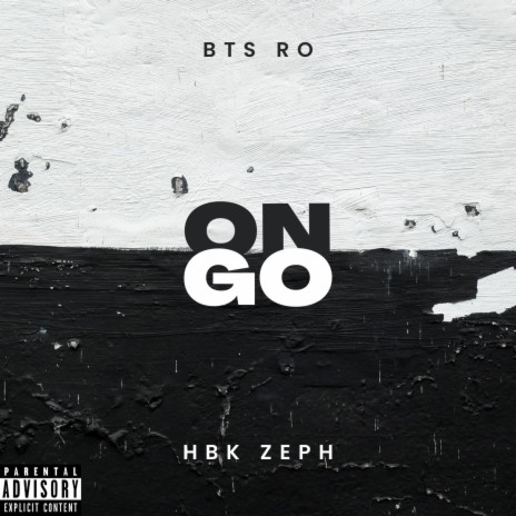On Go ft. HBK Zeph | Boomplay Music
