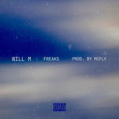 Freaks | Boomplay Music