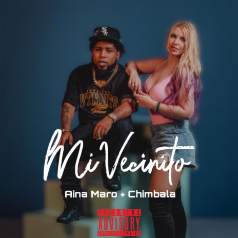 Mi Vecinito ft. Chimbala | Boomplay Music