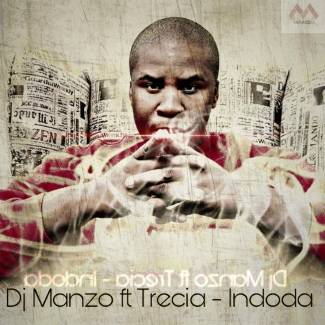 Indoda (feat. Trecia) | Boomplay Music