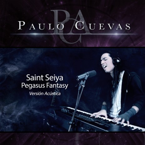 Pegasus Fantasy (De Saint Seiya) [Versión Acústica] | Boomplay Music