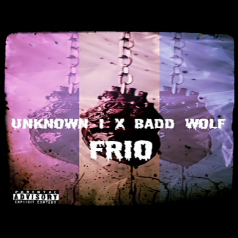 Frio ft. Badd Wolf | Boomplay Music
