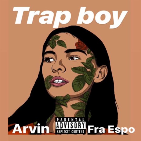 Trap Boy ft. Fraespo | Boomplay Music