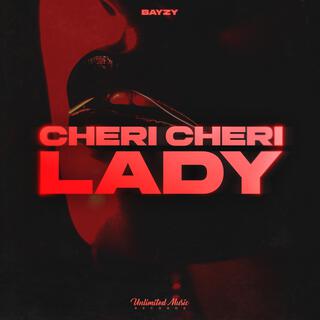 Cheri Cheri Lady