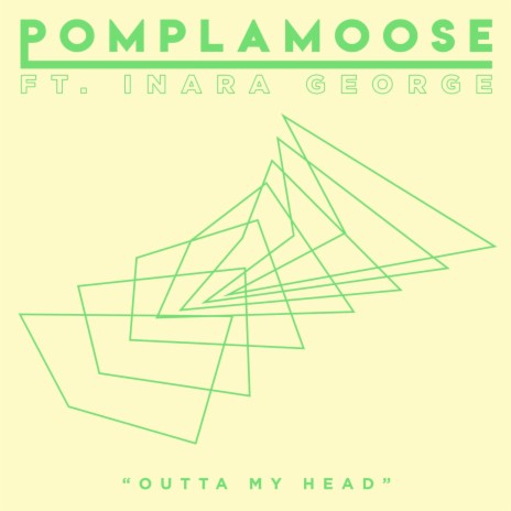 Outta My Head ft. Inara George | Boomplay Music