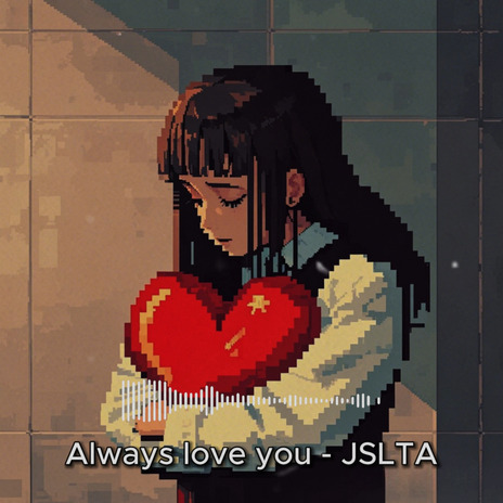 Always love you | Boomplay Music