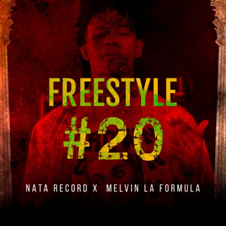 Freestyle #20 ft. Melvin La Formula