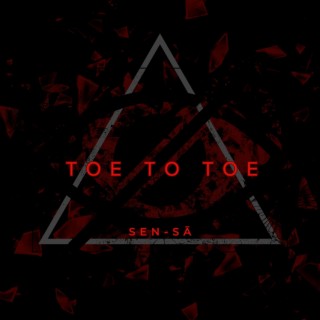 Toe to Toe lyrics | Boomplay Music