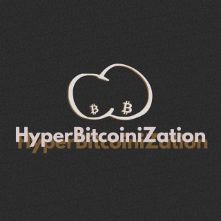 HyperBitcoiniZation