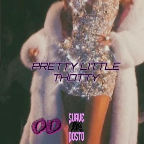 Pretty Little Thotty | Boomplay Music