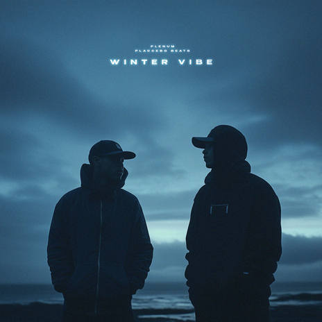 Winter Vibe ft. Placcebo Beats | Boomplay Music