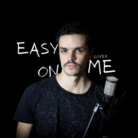 Easy on Me (Cover) | Boomplay Music