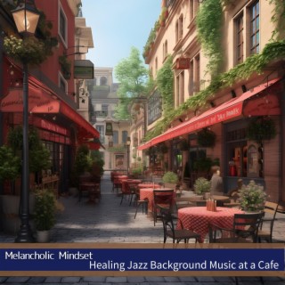 Healing Jazz Background Music at a Cafe