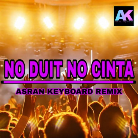 No duit no cinta breaklatin